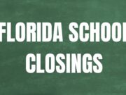 Schools in Florida to close multiple days in January