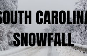 Multiple inches of snow possible in parts of South Carolina this weekend