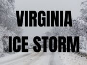 Ice storm to create difficult travel in Virginia this weekend