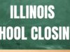 Multiple schools in Illinois could close this week