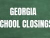 Schools in Georgia to close multiple days in January