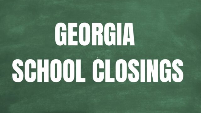 Multiple schools in Georgia to close this week