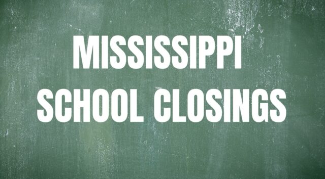 Multiple schools in Mississippi to close this week