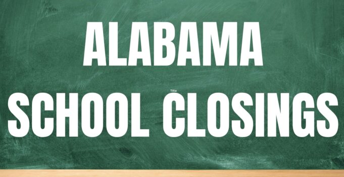 Alabama school closings and delays for Thursday