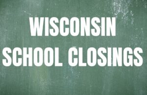 Multiple schools in Wisconsin could close Monday