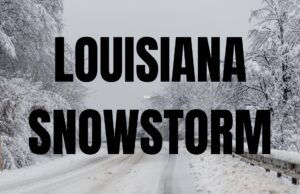 Multiple inches of snow and ice possible across Louisiana this weekend