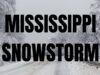 Multiple inches of snow and ice possible in Mississippi this weekend