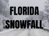 The possibility of measurable snowfall in Florida in February