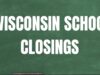 Multiple schools in Wisconsin could close Thursday