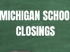 Schools in Michigan could close multiple days this week